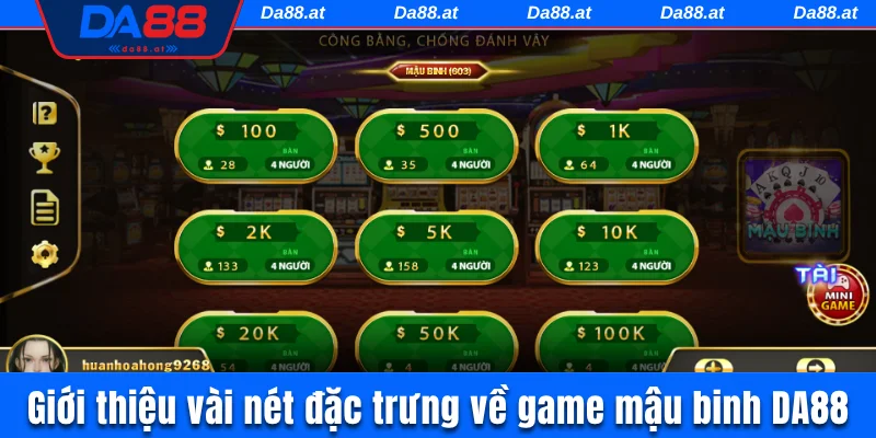 Mậu binh DA88 và vài nét đặc trưng cơ bản